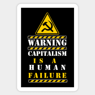 capitalism is a human failure Sticker